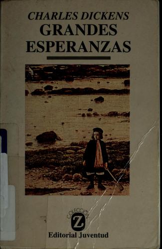 Grandes esperanzas (Paperback, Spanish language, 1973, Editorial Juventud)