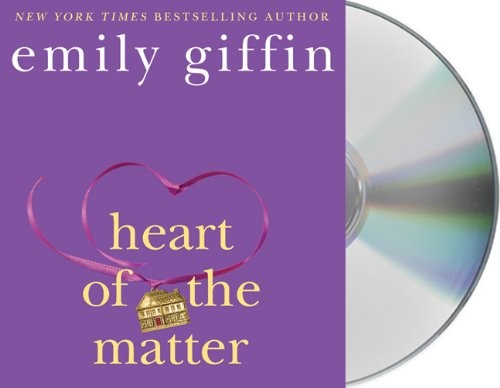 Emily Giffin, Cynthia Nixon: Heart of the Matter (AudiobookFormat, 2010, Macmillan Audio)