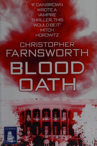 Blood oath (2011, W F Howes)