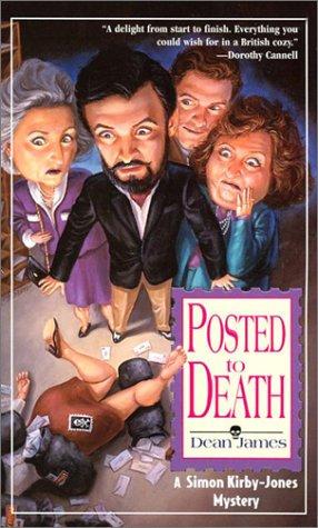 Dean James: Posted To Death (Paperback, 2003, Kensington)