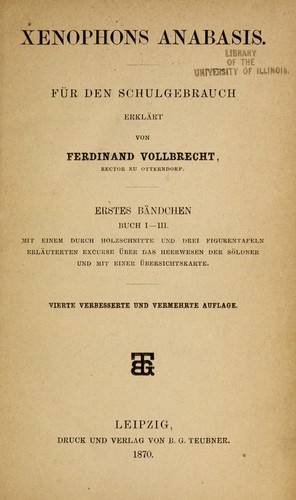 Xenophon: Xenophons Anabasis (Ancient Greek language, 1867, B.G. Teubner)