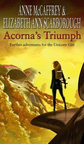 Acorna's Triumph (Acorna 7) (Paperback, 2005, Corgi Adult)