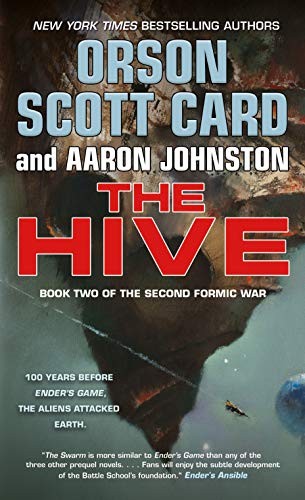 Orson Scott Card, Aaron Johnston: The Hive (Paperback, 2020, Tor Science Fiction)