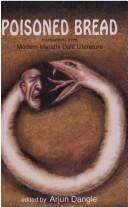 Arjun Dangle: Poisoned bread (1992, Orient Longman)