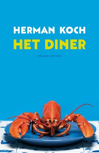Het diner (Hardcover, Dutch language, 2009, Anthos)