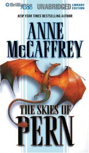 Anne McCaffrey: Skies of Pern, The (Dragonriders of Pern) (AudiobookFormat, 2007, Brilliance Audio on CD Unabridged Lib Ed)