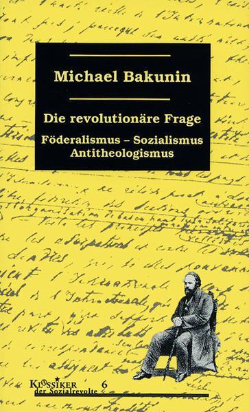 Die revolutionäre Frage (German language, 2018, Unrast Verlag)