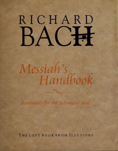 Messiah's handbook (2004, Hampton Roads Pub.)