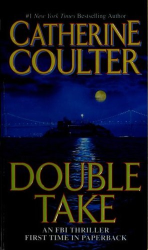 Catherine Coulter: Double Take (Paperback, 2008, Jove)