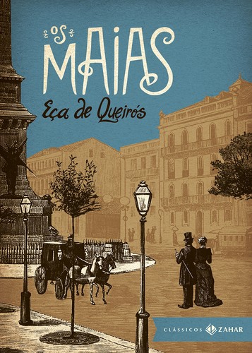 Os Maias: Episódios da vida romântica (Hardcover, Portuguese language, Zahar)
