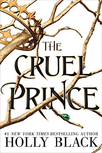 The Cruel Prince (The Folk of the Air) (2018, Hot Key Books)