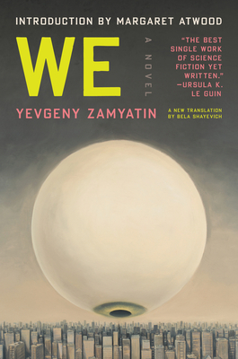 Margaret Atwood, Yevgeny Zamyatin, Bela Shayevich: We (Paperback, 2021, HarperCollins Publishers)