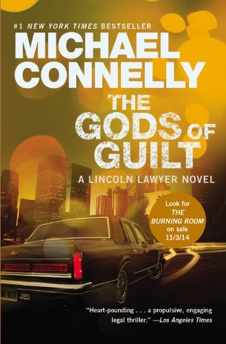 The Gods of Guilt (Paperback, 2014, Michael Connelly, Hieronymus, Inc.)