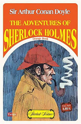 The Adventures Of Sherlock Holmes-Orange Book (Paperback, 2018, Tutku Yayinevi)