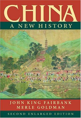 John King Fairbank, Merle Goldman: China (Paperback, 2005, Belknap Press of Harvard University Press)