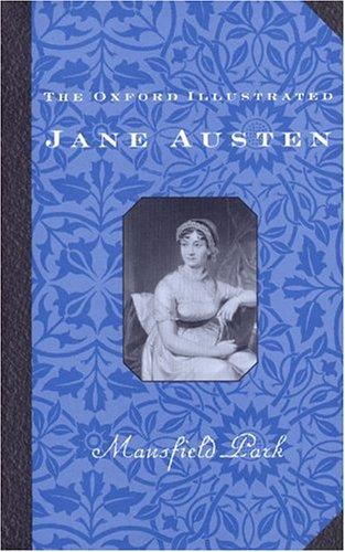 The Oxford Illustrated Jane Austen: Volume III (1988, Oxford University Press, USA)