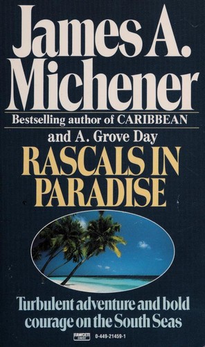 James A. Michener: Rascals in Paradise (1987, Fawcett)