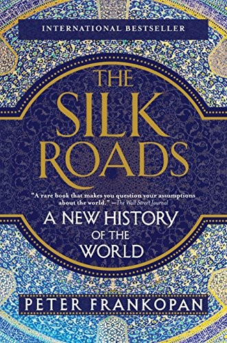 The Silk Roads (Paperback, 2017, Vintage)