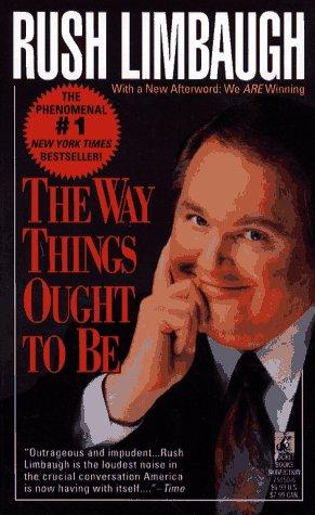 Rush Limbaugh: The way things ought to be (1993, Pocket Star Books)