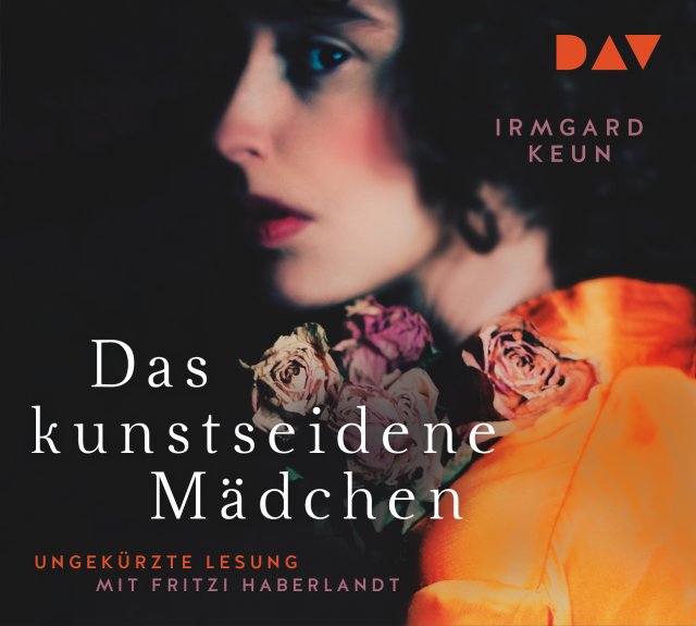 Irmgard Keun: Das kunstseidene Mädchen (AudiobookFormat, German language, 2022, DAV)