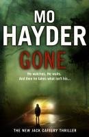 Mo Hayder: Gone (Paperback, 2010, Brand: Bantam Press, Bantam Press)