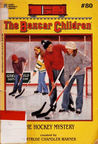 Gertrude Chandler Warner: The Hockey Mystery (2001, Albert Whitman)