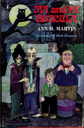 Ann M. Martin: Ma and Pa Dracula (1989, Holiday House)