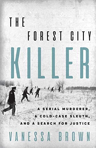 Vanessa Brown: The Forest City Killer (Paperback, 2019, ECW Press)