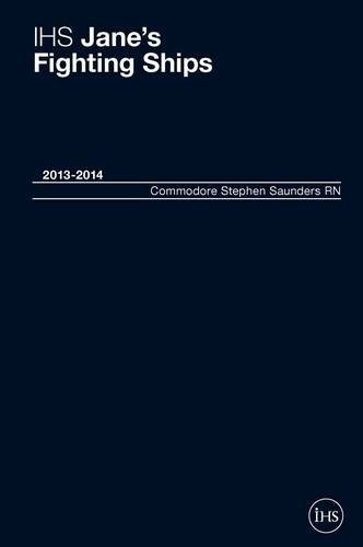 Stephen Saunders: IHS Jane's Fighting Ships 2013-2014 (Hardcover, 2013, Jane's Information Group)