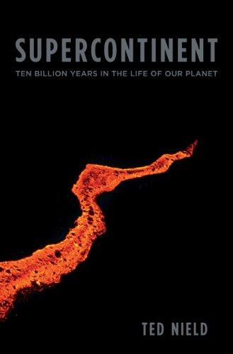 Ted Nield: Supercontinent (Hardcover, 2007, Harvard University Press)