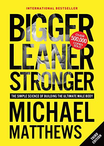 Bigger Leaner Stronger (Paperback, 2019, Oculus Publishers)