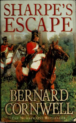 Bernard Cornwell: Sharpe's escape (2004, HarperCollins)