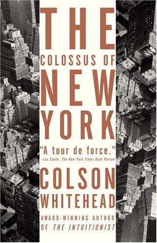 The Colossus of New York (Paperback, 2004, Anchor)