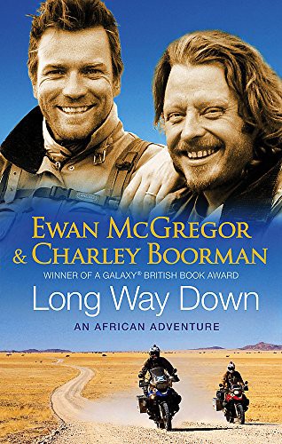 Long Way down B [Paperback] [Jan 01, 2008] Charley McGregor Ewan; Boorman (Paperback, 2008, Sphere, imusti)