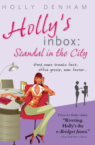 Holly Denham: Holly's inbox (2010, Sourcebooks Casablanca)