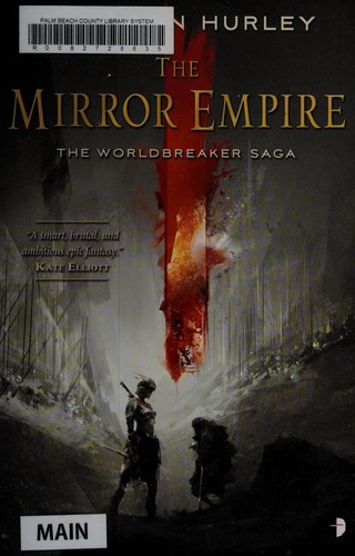 The mirror empire (Paperback, 2014, Angry Robot)