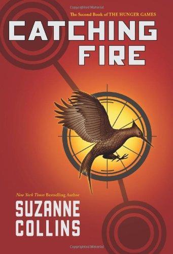 Suzanne Collins: Catching Fire (The Hunger Games, #2) (Hardcover, 2009, Scholastic Press)