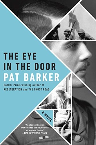 Pat Barker: The Eye in the Door (Paperback, 2013, Plume Books, Plume)