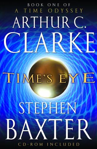 Arthur C. Clarke: Time's Eye (EBook, 2003, Random House Publishing Group)