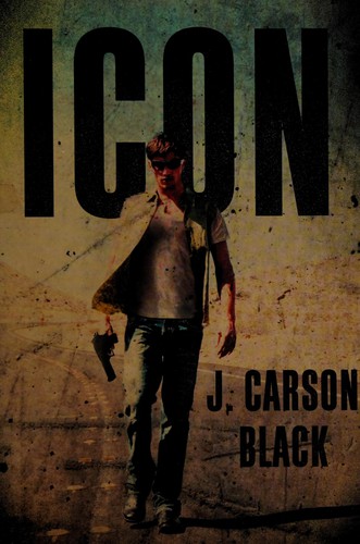 J. Carson Black: Icon (2012, Thomas & Mercer)