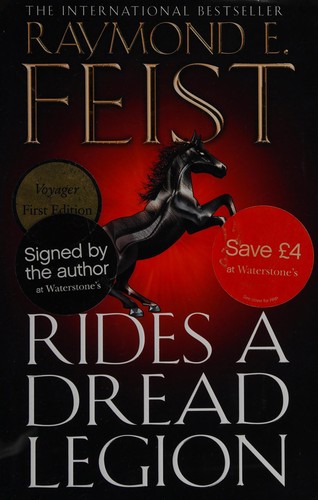 Raymond E. Feist: Rides a dread legion (2009, Harper Voyager)