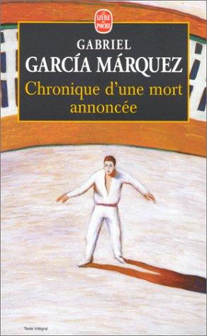 Chronique D'Une Mort Annoncee (Paperback, French language, 1998, Livre de Poche)