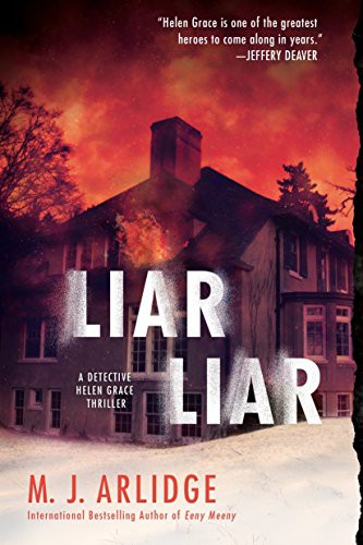 M. J. Arlidge: Liar Liar (Paperback, 2016, Berkley)