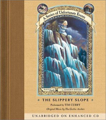 Lemony Snicket: The Slippery Slope (A Series of Unfortunate Events, Book 10) (2003, HarperChildren's Audio)