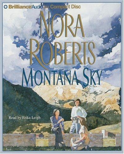 Nora Roberts: Montana Sky (AudiobookFormat, 2006, Brilliance Audio on CD)