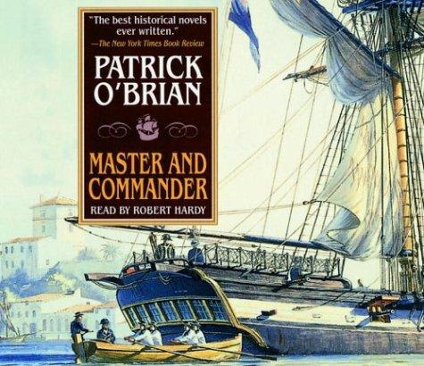 Patrick O'Brian: Master & Commander (AudiobookFormat, 2004, Random House Audio)