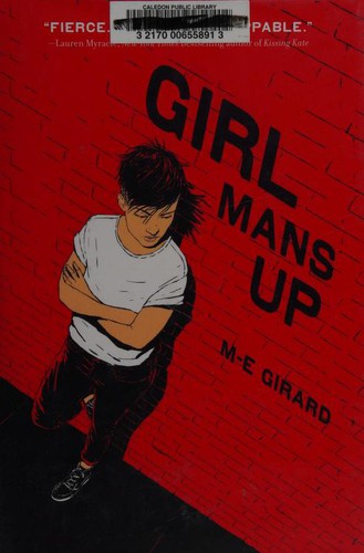 M-E Girard: Girl Mans Up (Hardcover, 2016, HarperCollins)