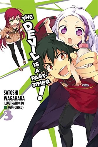 Satoshi Wagahara: The Devil Is a Part-Timer, Vol. 3 - light novel (2015, Yen Press)