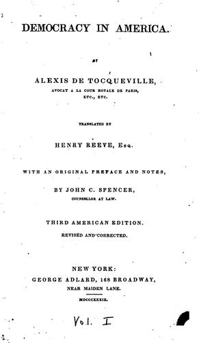 Alexis de Tocqueville: Democracy in America (1839, G. Adlard)