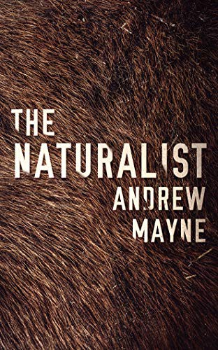 The Naturalist (AudiobookFormat, 2017, Brilliance Audio)